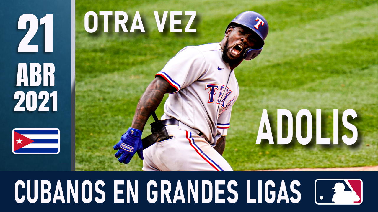 Resumen Cubanos en Grandes Ligas - 21 Abr 2021